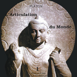 Platon Le Karuna - L’Articulation du Monde (3 CD) - Couverture Editions de la Promesse
