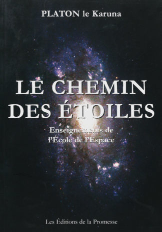 Platon Le Karuna - Le Chemin des Etoiles - Couverture Editions de la Promesse