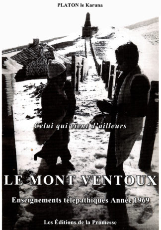 Platon Le Karuna - Le Mont Ventoux - Enseignement de l'Ecole de l'Espace - Couverture Editions de la Promesse