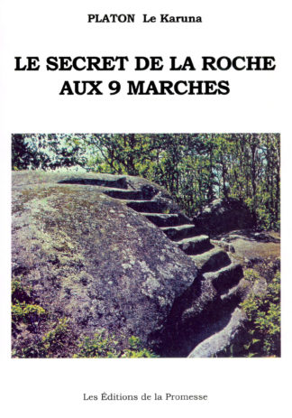 Platon Le Karuna - Le Secret de la Roche aux neuf marches - Couverture Editions de la Promesse