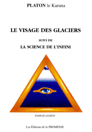 Platon Le Karuna - Le Visage des Glaciers - Couverture Editions de la Promesse