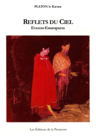 Platon Le Karuna - Reflets du Ciel - Everest - Estampures (avec 1 CD Audio) - Couverture Editions de la Promesse